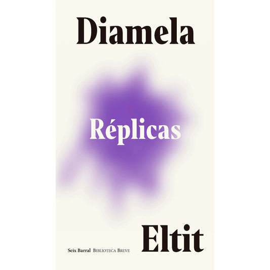 Réplicas / Diamela Eltit