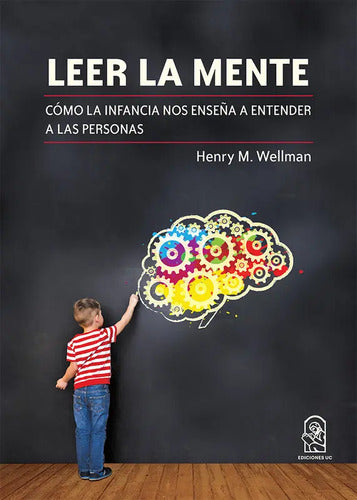 Leer La Mente / Henry M. Wellman