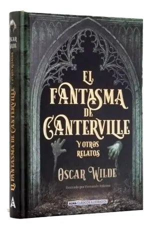 El Fantasma De Canterville (t. Dura Ilustrado) / Oscar Wilde