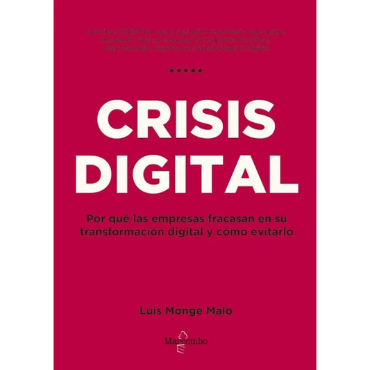Crisis Digital / Luis Monge