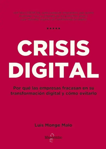 Crisis Digital / Luis Monge