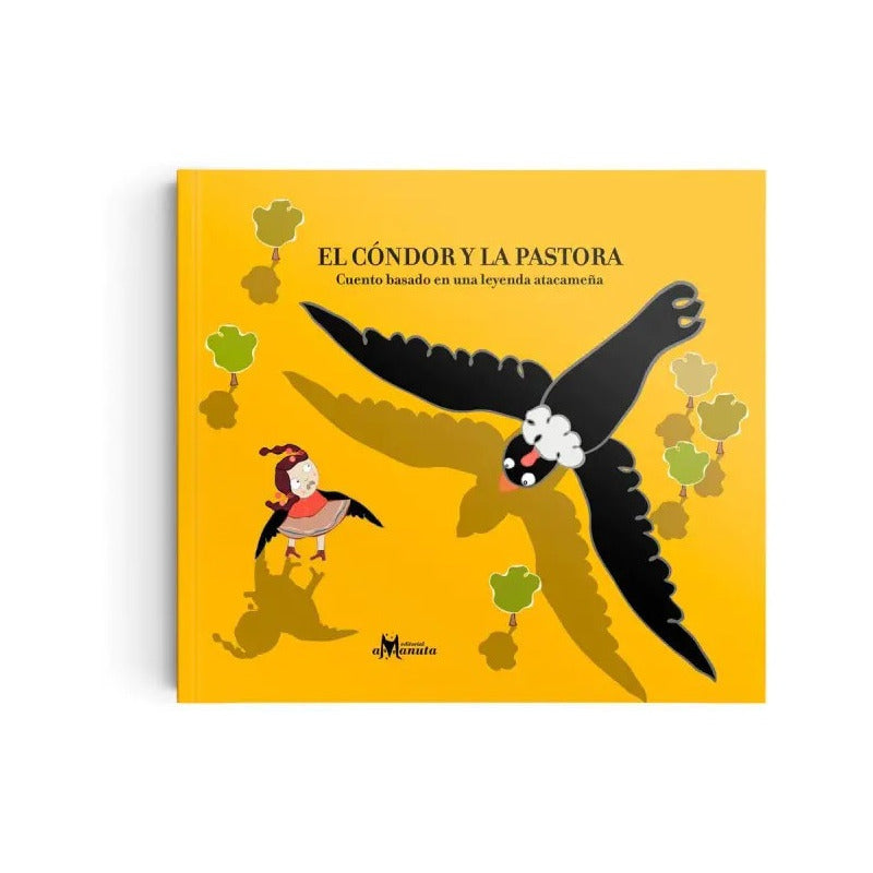 El Condor Y La Pastora / Marcela Recabarren