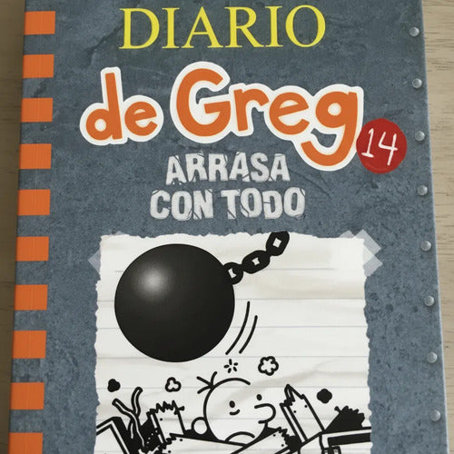 Diario De Greg 14 Arrasa Con Todo / Jeff Kinney
