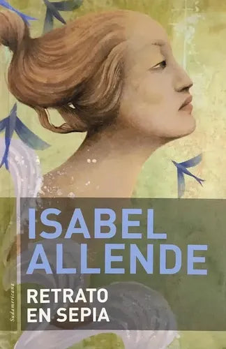 Retrato En Sepia / Isabel Allende