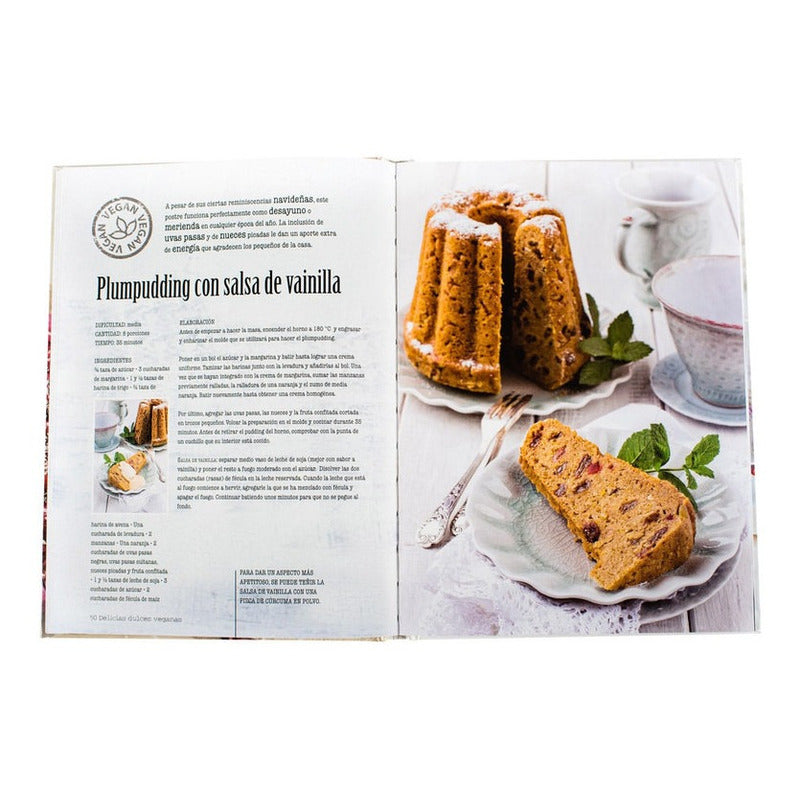 Delicias Dulces Veganas (tapa Dura) / Juan Echeñique