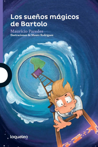 Los Sueños Magicos De Bartolo / Mauricio Paredes