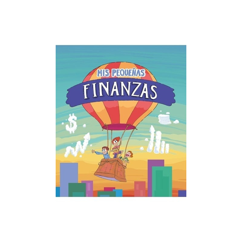 Mis Pequeñas Finanzas (tapa Dura) / Sm