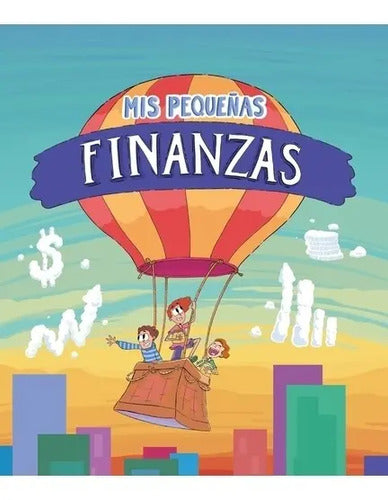Mis Pequeñas Finanzas (tapa Dura) / Sm