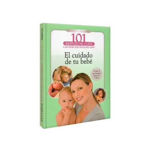 El Cuidado De Tu Bebé (tapa Dura) / Lexus