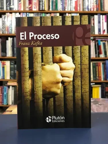El Proceso / Franz Kafka