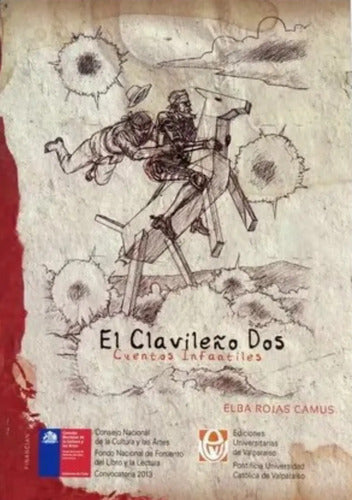 El Clavileño 2 Cuentos Infantiles / Elba Rojas
