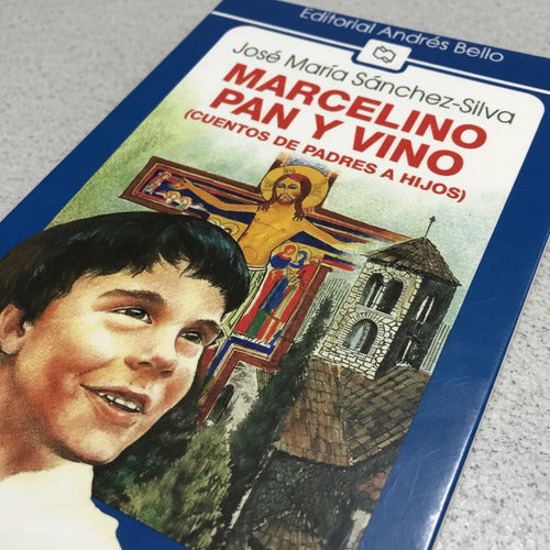 Marcelino Pan Y Vino / Jose Maria Sanchez