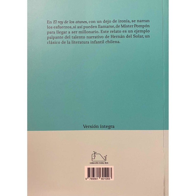 El Rey De Los Atunes / Hernan Del Solar