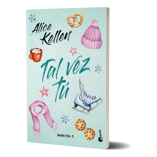 Tal Vez Tú / Alice Kellen