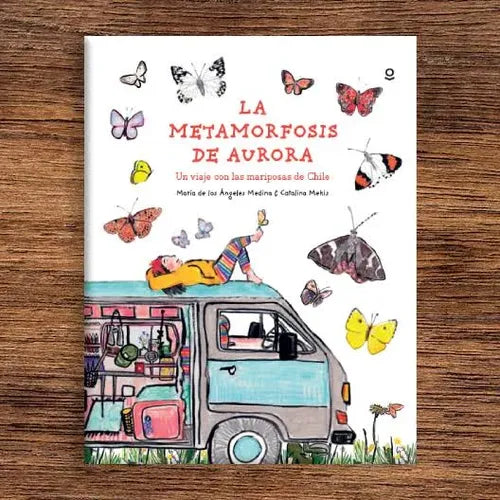 La Metamorfosis De Aurora (tapa Dura) / Catalina Mekis