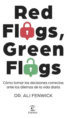 Red Flags, Green Flags / Ali Fenwick