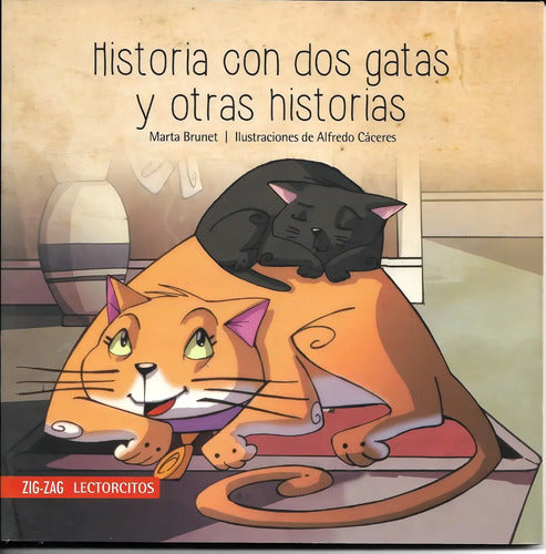 Historia Con Dos Gatas Y Otras Historias / Marta Brunet