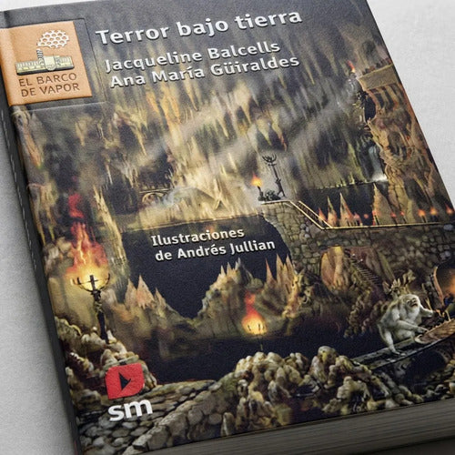 Terror Bajo Tierra / Guiraldes Y Balcells