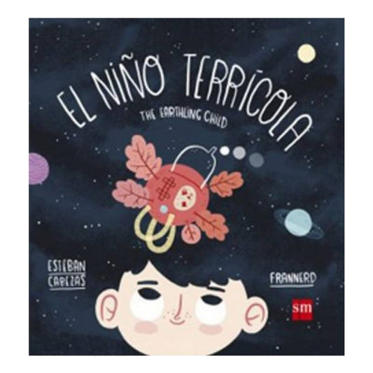 El Niño Terricola / Esteban Cabezas