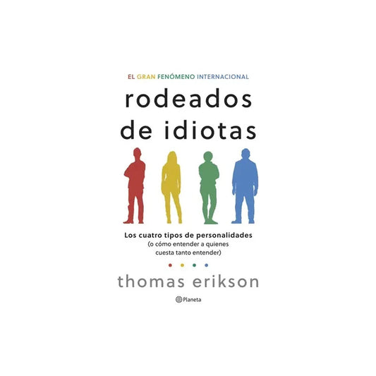Rodeados De Idiotas / Thomas Erikson