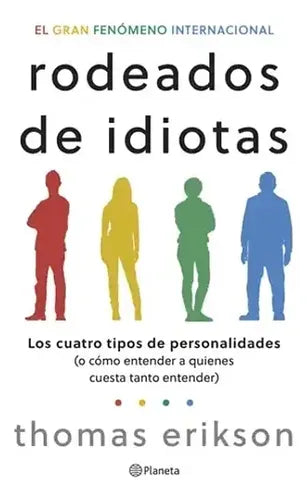 Rodeados De Idiotas / Thomas Erikson