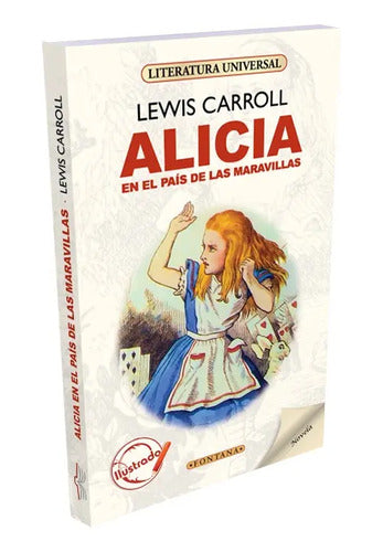 Alicia En El Pais De Las Maravillas (ilustrado) / L. Carroll