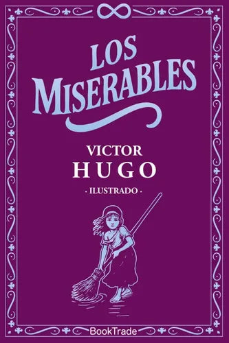 Los Miserables (formato Grande) / Victor Hugo