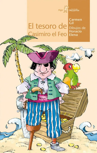 El Tesoro De Casimiro El Feo / Carmen Gil
