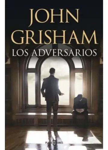 Los Adversarios / John Grisham