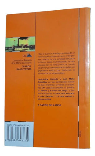 Terror Bajo Tierra / Guiraldes Y Balcells