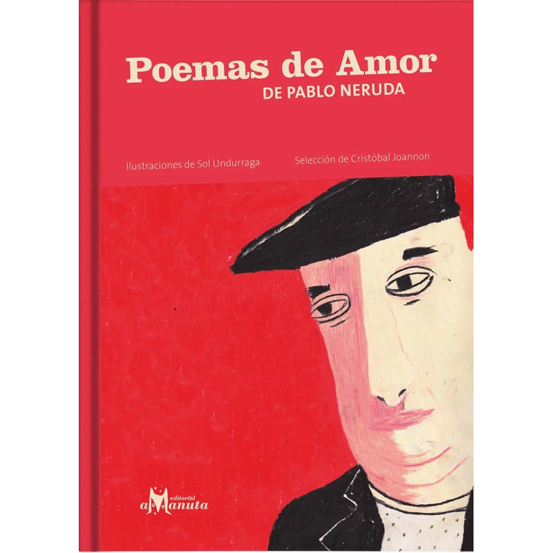 Poemas De Amor De Pablo Neruda (tapa Dura) / Pablo Neruda