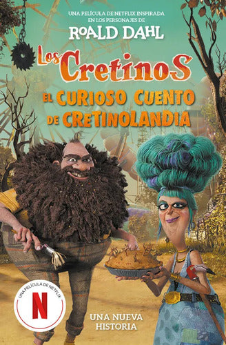Los Cretinos (tapa Dura) / Roald Dahl