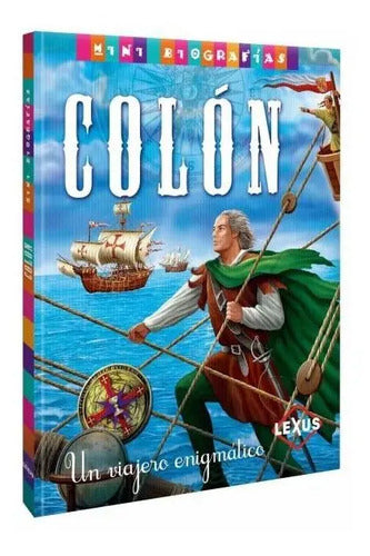 Colón Un Viajero Enigmático / Lexus
