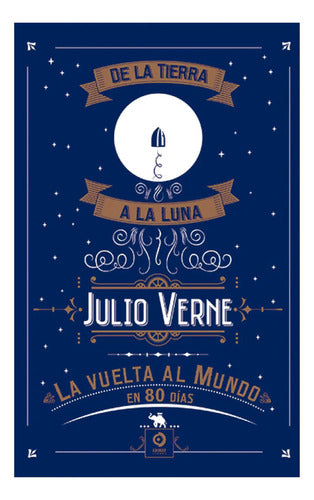 De La Tierra A La Luna & La Vuelta Al Mundo En 80 Dias