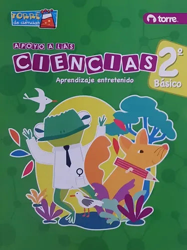Ciencias 2 Basico Aprendizaje Entretenido / Torre