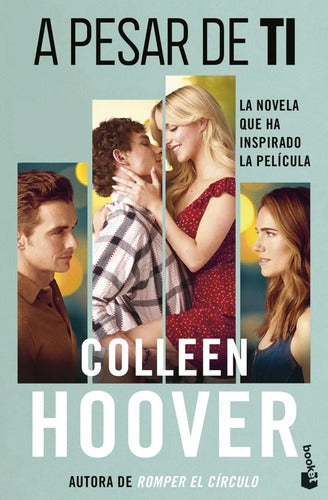 A Pesar De Ti (regretting You) / Colleen Hoover