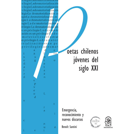 Poetas Chilenos Jovenes Del Siglo Xxi / Benoit Santini