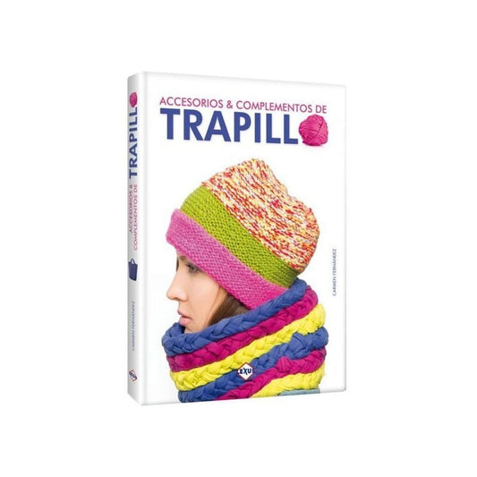 Trapillo Accesorios & Complementos / Carmen Fernández