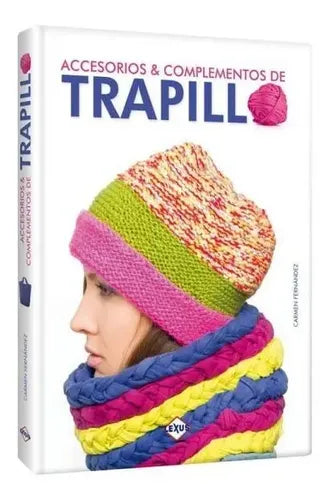 Trapillo Accesorios & Complementos / Carmen Fernández