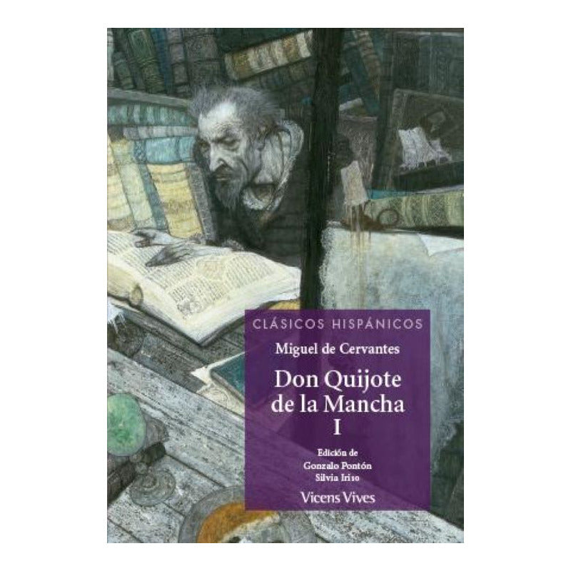 Don Quijote De La Mancha (parte I) / Miguel De Cervantes