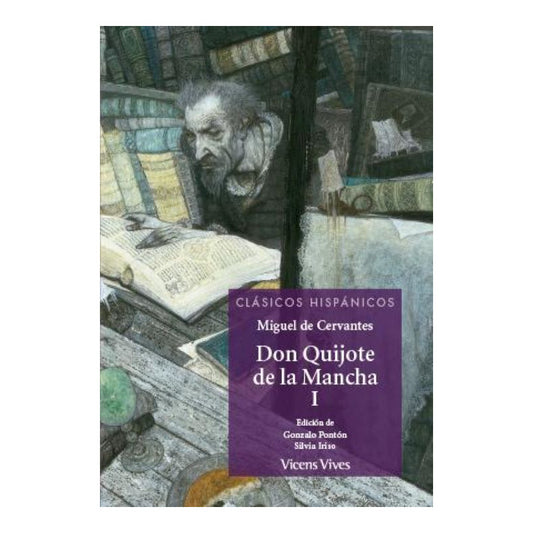 Don Quijote De La Mancha (parte I) / Miguel De Cervantes