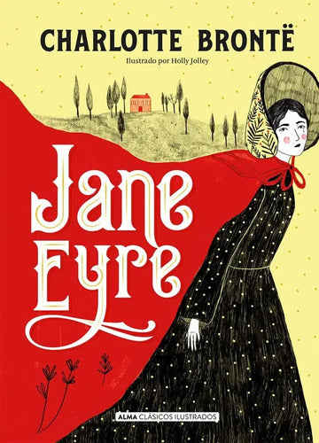 Jane Eyre (tapa Dura Ilustrado) / Charlotte Bronte
