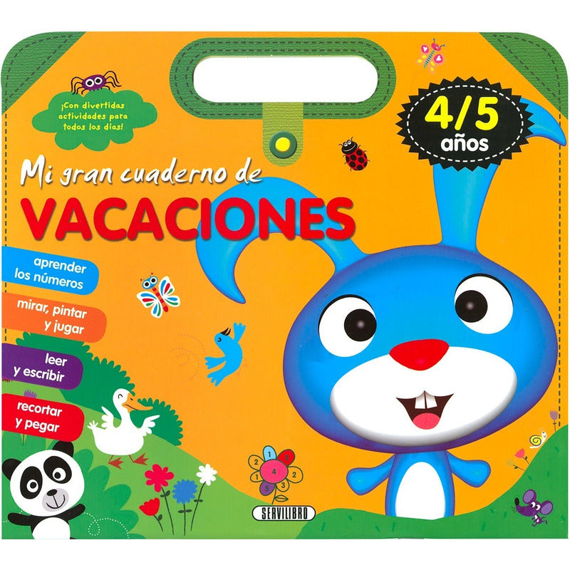 Mi Gran Cuaderno De Vacaciones 4/5 Años / Servilibro
