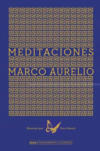 Meditaciones (tapa Dura Ilustrado) / Marco Aurelio