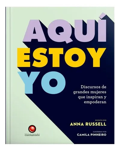 Aquí Estoy Yo (tapa Dura) / Anna Russell