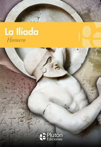 La Iliada / Homero