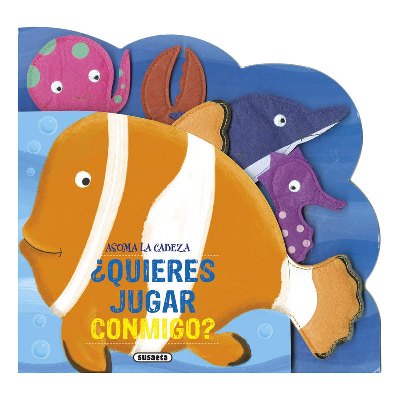 Quieres Jugar Conmigo (asoma La Cabeza) / Susaeta