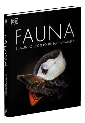 Dk Fauna El Mundo Secreto De Los Animales (tapa Dura)