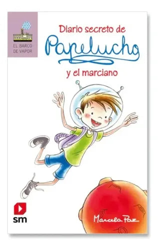 Papelucho Y El Marciano / Marcela Paz