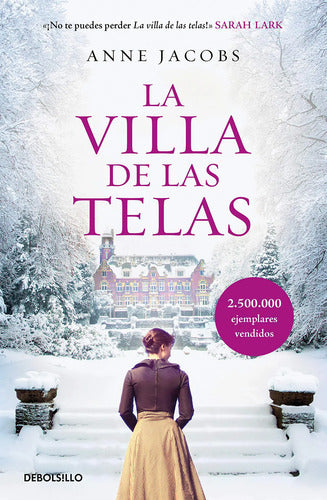 La Villa De Las Telas / Anne Jacobs